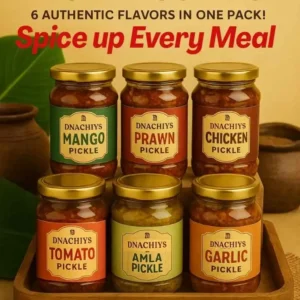 Signature Pickle Combo with stack of pickle jars containing DNachiys Mango, Prawn, Chicken, Tomato, Amla & Garlic pickles